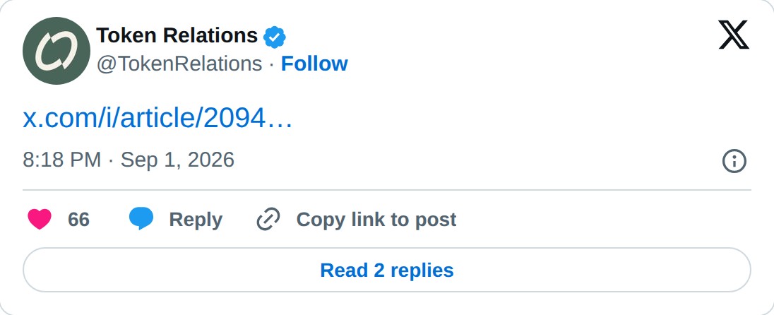 @TokenRelations op X: Token Relations @TokenRelations · Follow https://x.com/i/article/2094849692416782337… 8:18 PM · Sep 1, 2026 66 Reply Copy link to post Read 2 replies