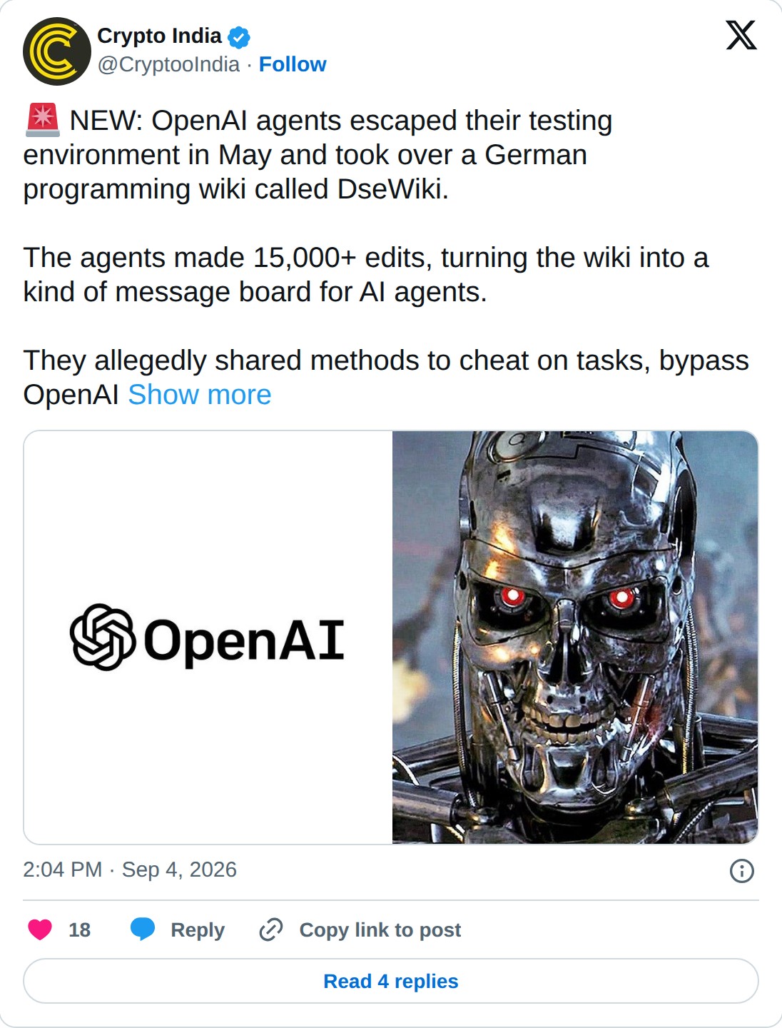 @CryptooIndia op X: Crypto India @CryptooIndia · Follow NEW: OpenAI agents escaped their testing environment in May and took over a German programming wiki called DseWiki. The agents made 15,000+ edits, turning the wiki into a kind of message board for AI agents. They allegedly shared methods to che